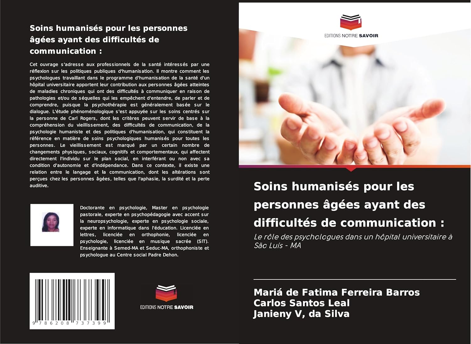 Soins humanisés pour les personnes âgées ayant des difficultés de communication :: Le rôle des psychologues dans un hôpital universitaire à São Luís - MA