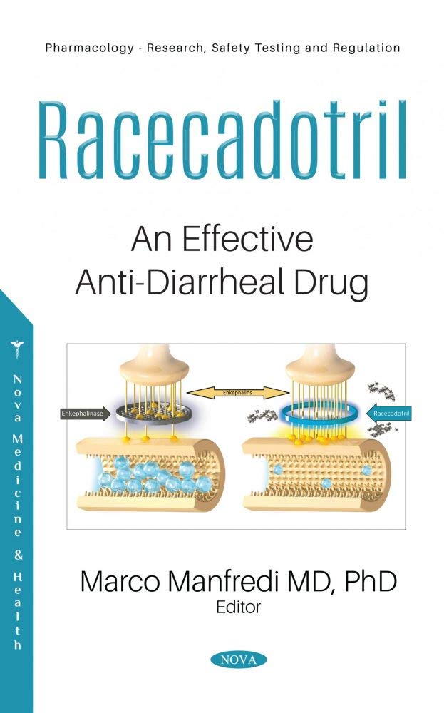Racecadotril: An Effective Anti-diarrheal Drug