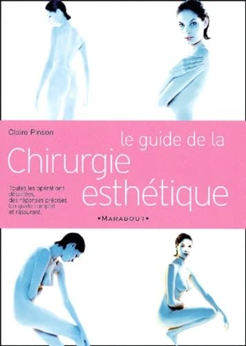 Guide de la chirurgie esthétique