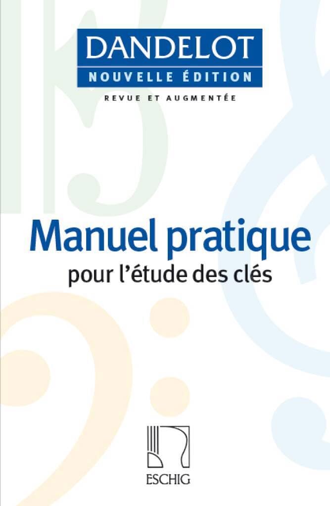 Manuel pratique pour l'études des clés