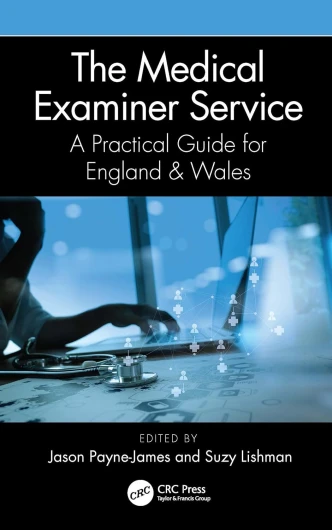 The Medical Examiner Service: A Practical Guide for England and Wales (English Edition)