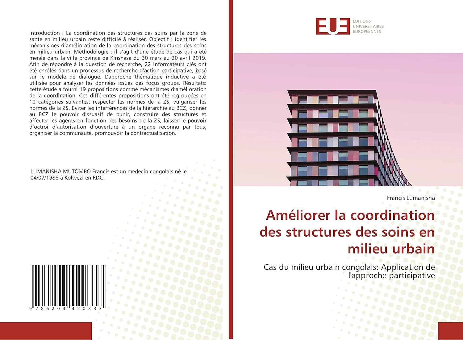 Améliorer la coordination des structures des soins en milieu urbain: Cas du milieu urbain congolais: Application de l'approche participative