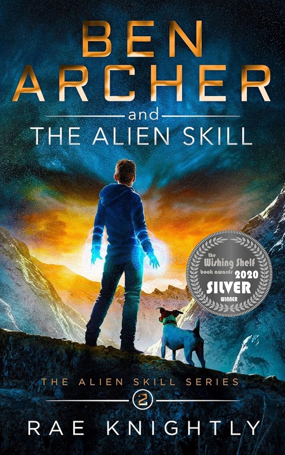 Ben Archer and the Alien Skill (The Alien Skill Series, Book 2): Sci-Fi Adventure for Teens (English Edition)