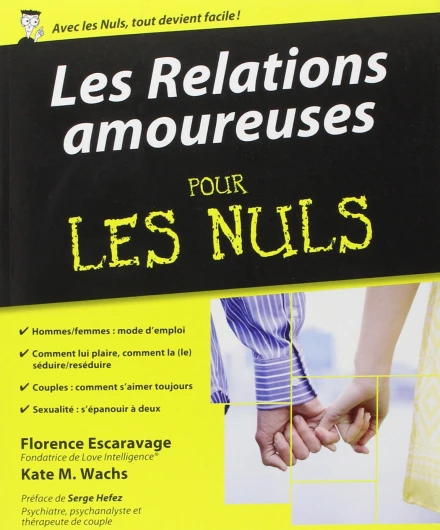 Les Relations amoureuses Pour les nuls
