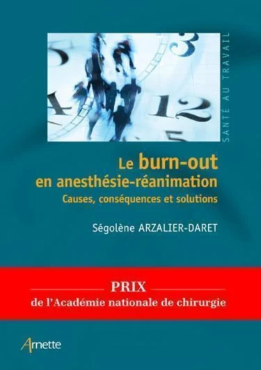 Le burn-out en anesthésie-réanimation : Causes, conséquences et solutions (Collection Verte)