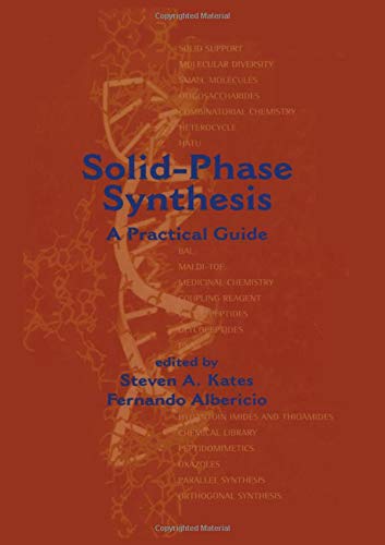 Solid-Phase Synthesis: A Practical Guide