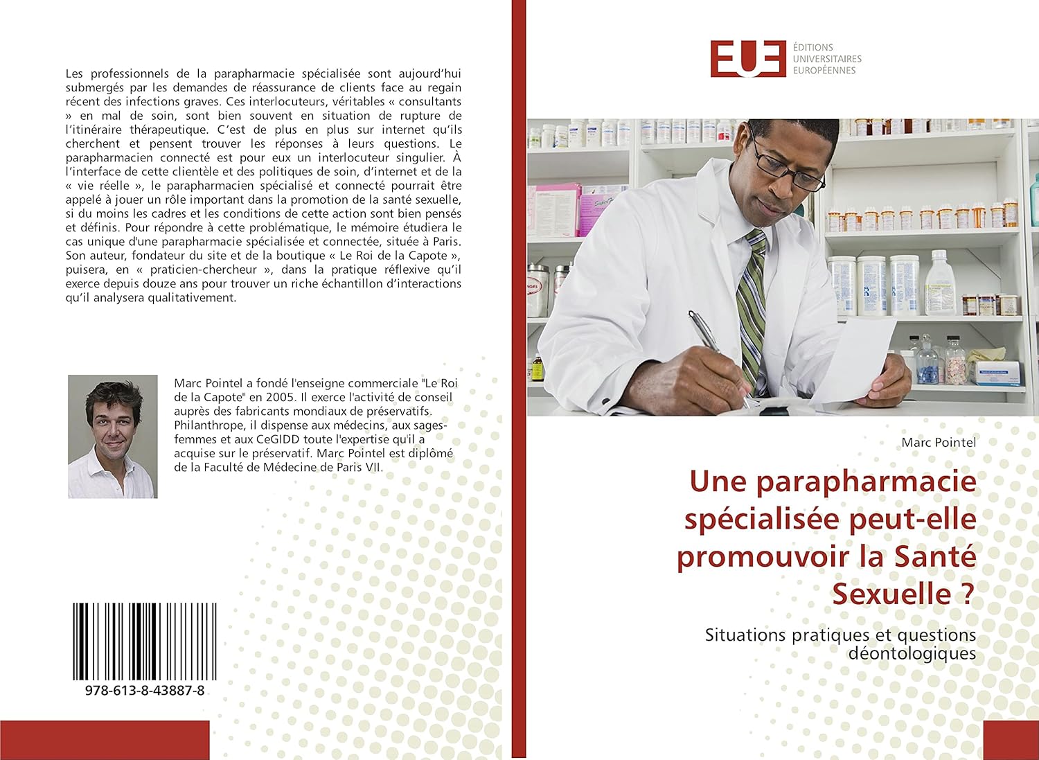 Une parapharmacie spécialisée peut-elle promouvoir la Santé Sexuelle ?: Situations pratiques et questions déontologiques