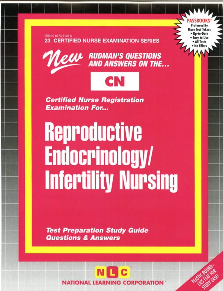 Reproductive Endocrinology/Infertility Nursing