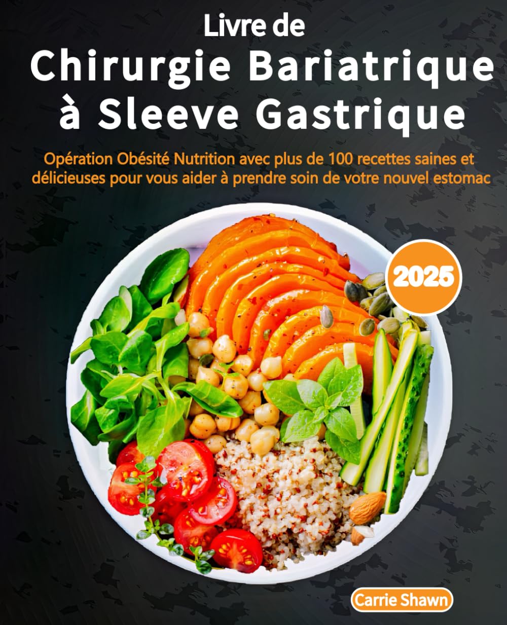 Livre de Chirurgie Bariatrique à Sleeve Gastrique [Photos Couleur]: Opération Obésité Nutrition avec plus de 100 recettes saines et délicieuses pour vous aider à prendre soin de votre nouvel estomac