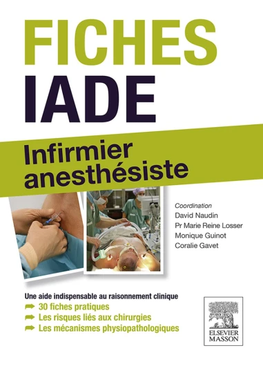 Fiches IADE: Infirmier anesthésiste (MA.INF.PRO.SPEC) (English Edition)