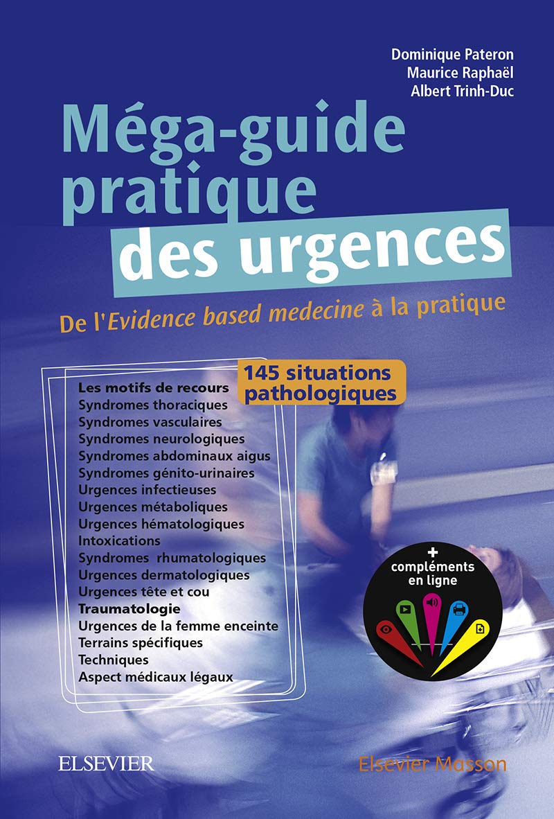 Méga-Guide pratique des urgences: Au chevet du patient (Hors collection) (English Edition)