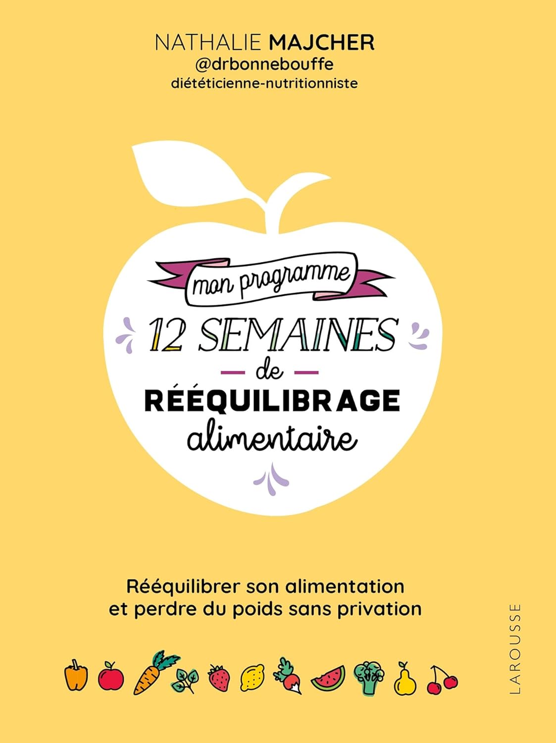 Mon programme 12 semaines de rééquilibrage alimentaire