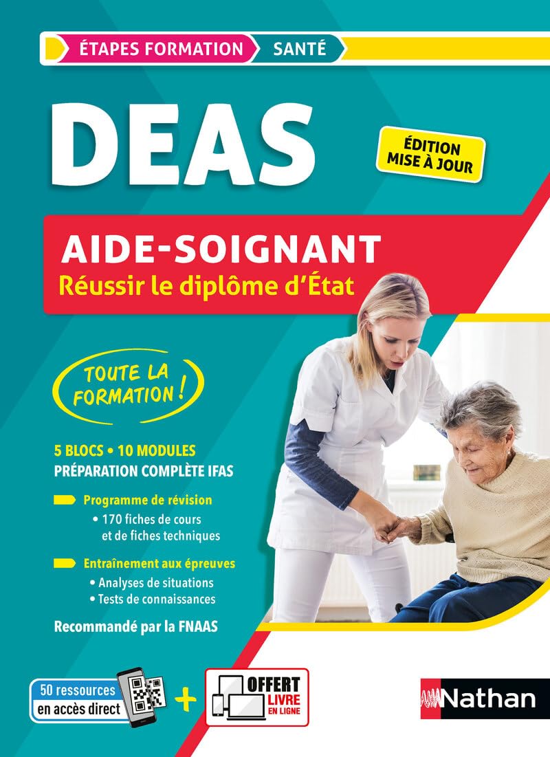 DEAS - Réussir le diplôme d'État d'Aide-soignant