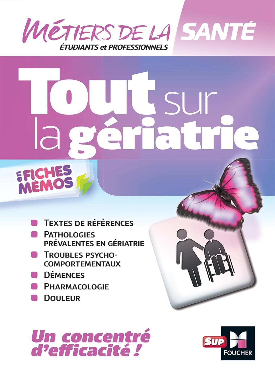 Tout sur la Gériatrie - Infirmier - IFSI - DEI - Révision