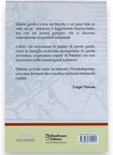 SICILIA BEDDA CAPACI Livre 16 000 étapes pour Tomber Amoureux de Palerme - Guide Palerme Insolite - 231 Pages